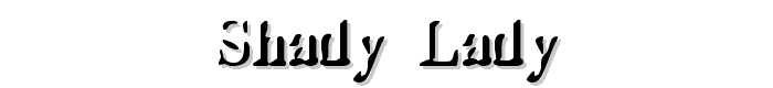 Shady Lady font